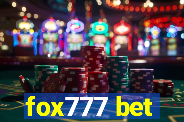 fox777 bet